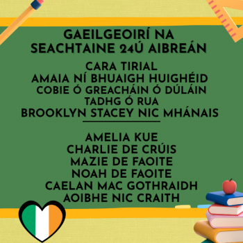 Gaeilgeoirí na Seachtaine 24ú Aibreán.